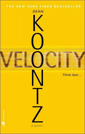 Velocity, a novel by Dean Koontz
