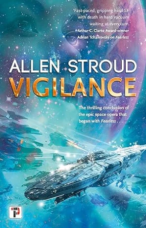 Vigilance, a novel by Allen Stroud