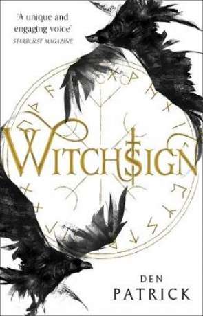 Witchsign, a novel by Den Patrick