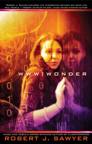 Wonder, a novel by Robert J Sawyer