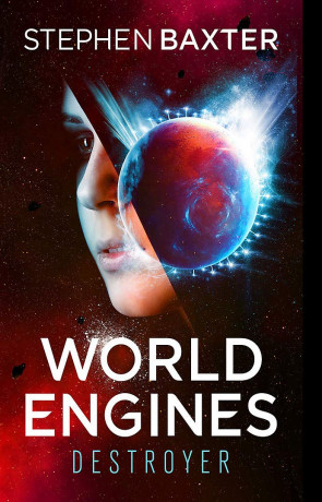 World Engines: Destroyer, a novel by Stephen Baxter