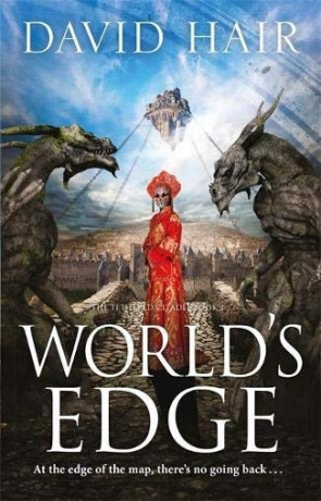 World's Edge, a novel by David Hair